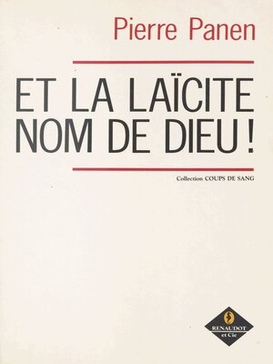 cover image of Et la laïcité, nom de Dieu !